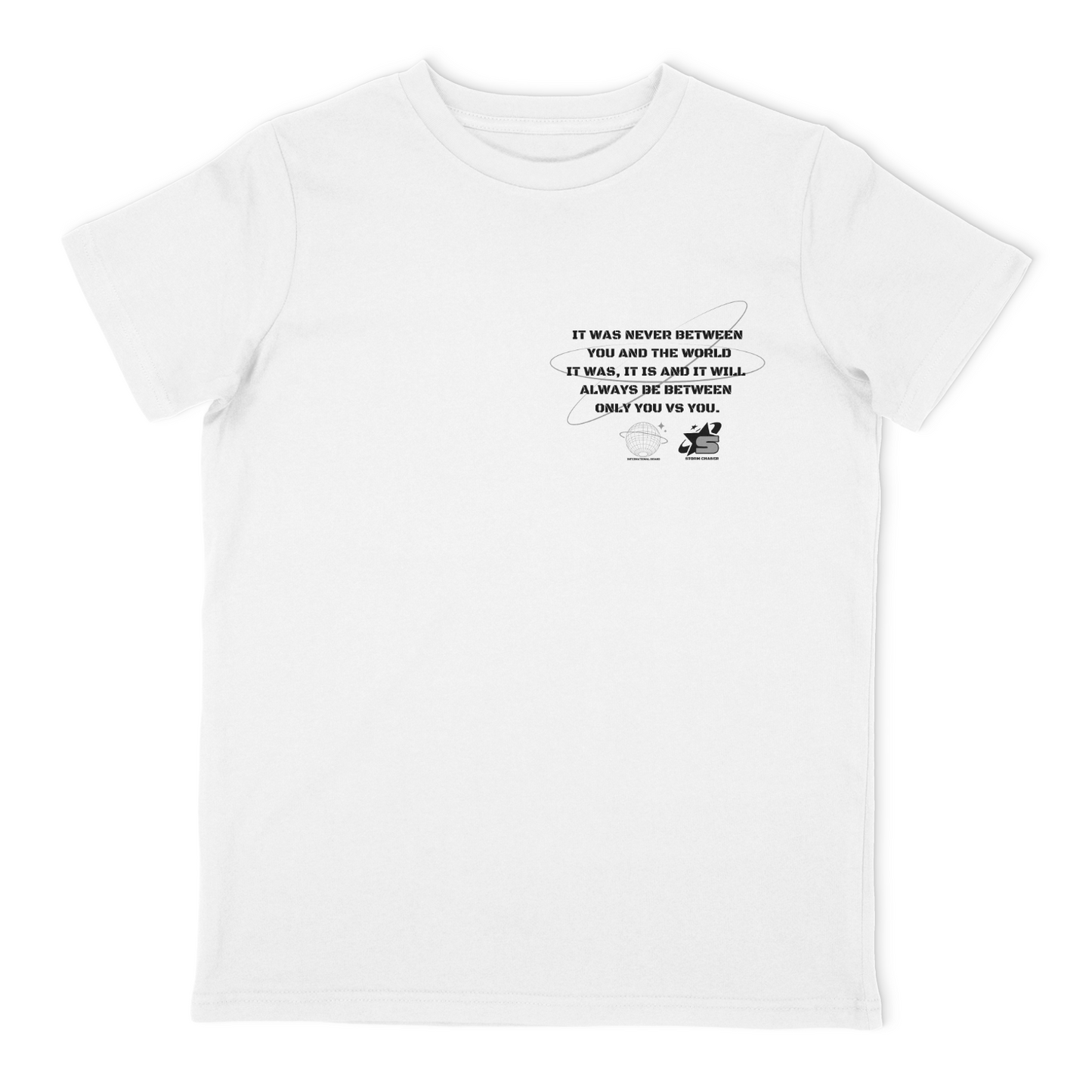 Storm Chaser you vs you t-shirt